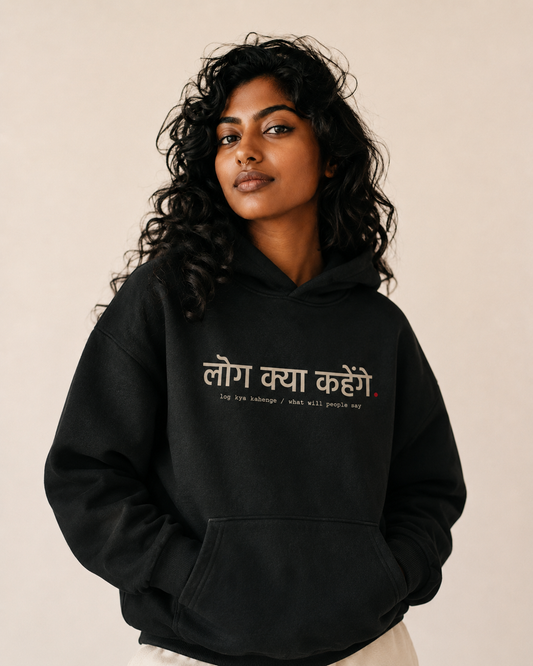 Log Kya Kahenge — कपड़े Hoodie